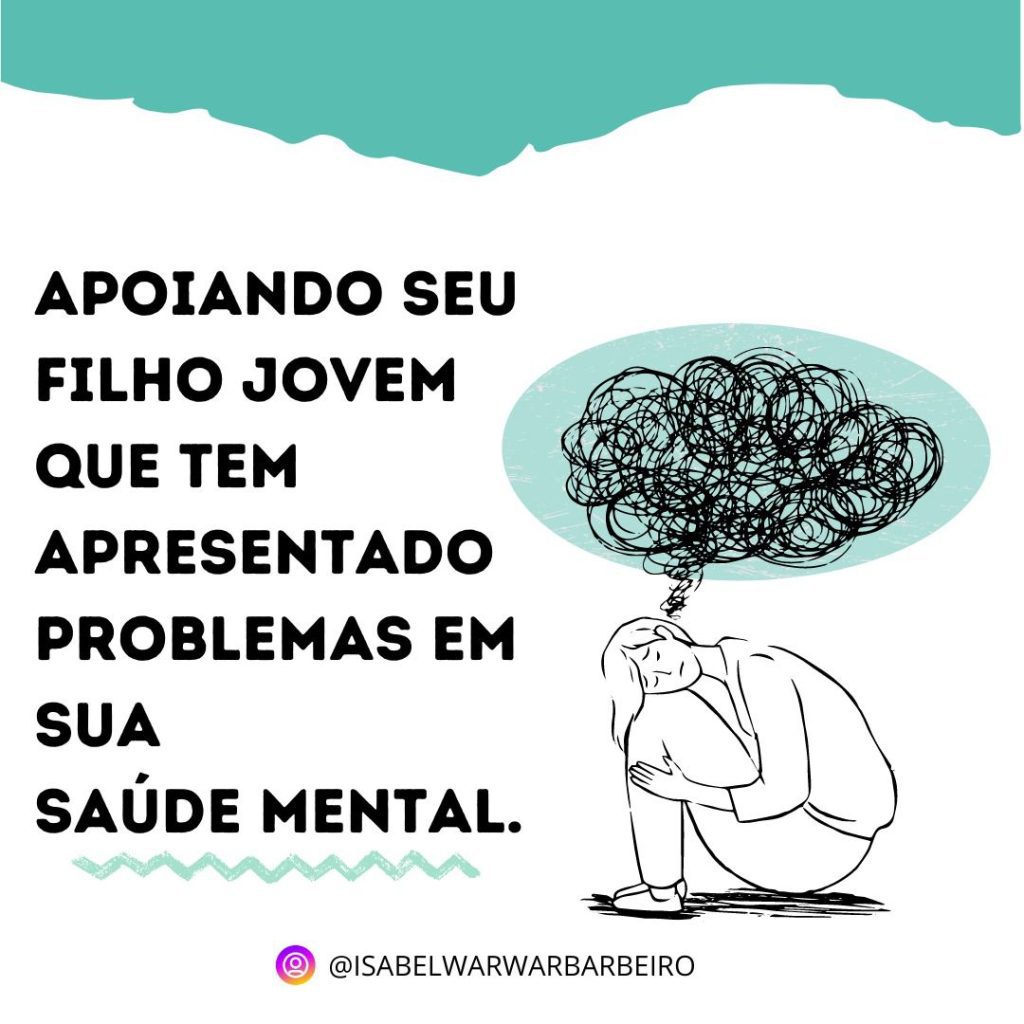 isabel warwar apoiando filho jovem emproblemas de saude mental 00